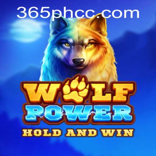Exploring the World of WolfPower: An Engaging Adventure with 365PH